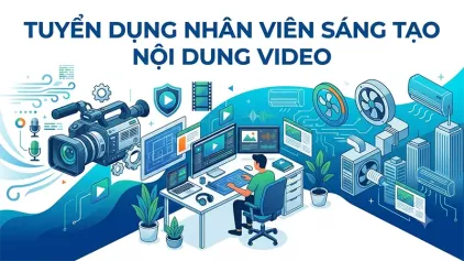Sen Việt group tuyển nhân viên sáng tạo nội dung Video