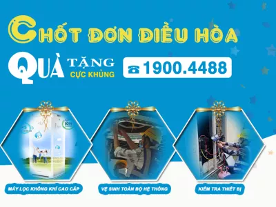 Lắp Điều Hoà Tặng Máy Lọc Không Khí Cao Cấp & Nhiều Quà Tặng Hấp Dẫn