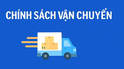 Chính Sách Vận Chuyển