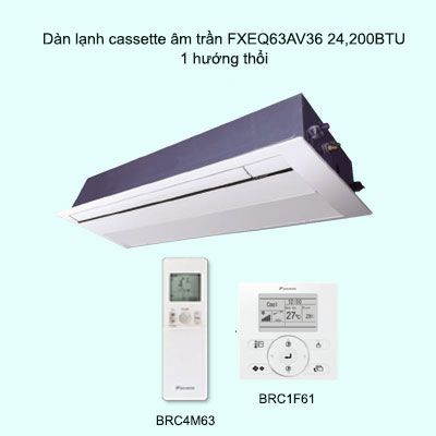 Dàn lạnh cassette âm trần điều hòa trung tâm Daikin VRV FXEQ63AV36 24,200BTU