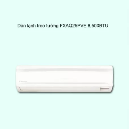Dàn lạnh treo tường điều hòa trung tâm Daikin VRV FXAQ25PVE 8,500BTU