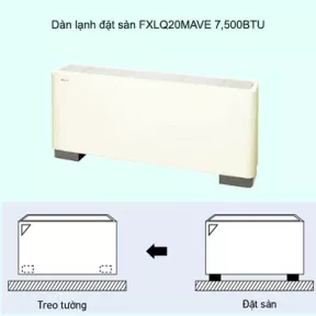 Dàn lạnh đặt sàn điều hòa trung tâm Daikin VRV FXLQ20MAVE 7,500BTU