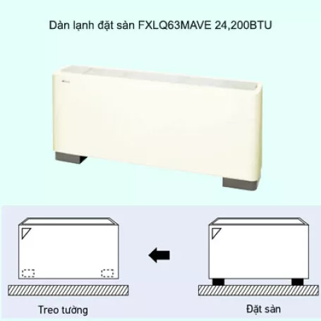 Dàn lạnh đặt sàn điều hòa trung tâm Daikin VRV FXLQ63MAVE 24,200BTU