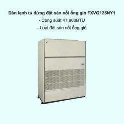 Dàn lạnh tủ đứng đặt sàn nối ống gió trung tâm Daikin VRV FXVQ125NY1 47,800BTU