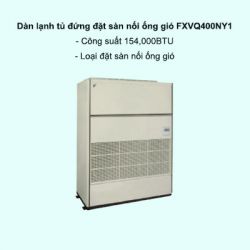 Dàn lạnh tủ đứng đặt sàn nối ống gió trung tâm Daikin VRV FXVQ400NY1 154,000BTU