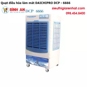 Máy làm mát không khí DAICHIPRO DCP 6666