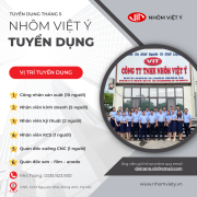 NHÔM VIỆT Ý THÔNG BÁO TUYỂN DỤNG THÁNG 05 NĂM 2026