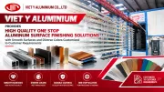 Viet Y Aluminium Provides High Quality One Stop Aluminum Surface Finishing Solutions with Smooth Surfaces and Diverse Colors Customized to Customer Requirements
