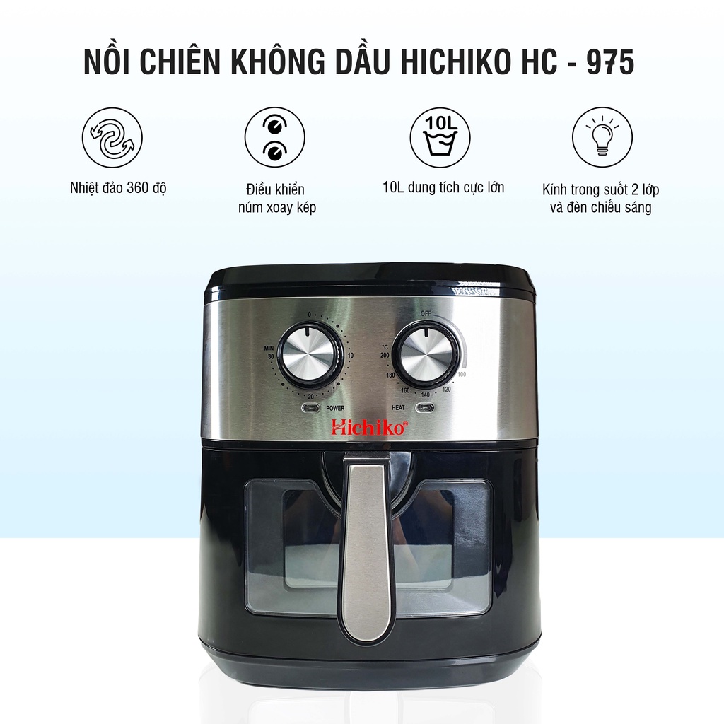 Nồi Chiên Không Dầu HICHIKO 10L HC-975