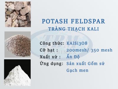 BỘT TRÀNG THẠCH KALI CHO SẢN XUẤT GỐM SỨ GẠCH MEN