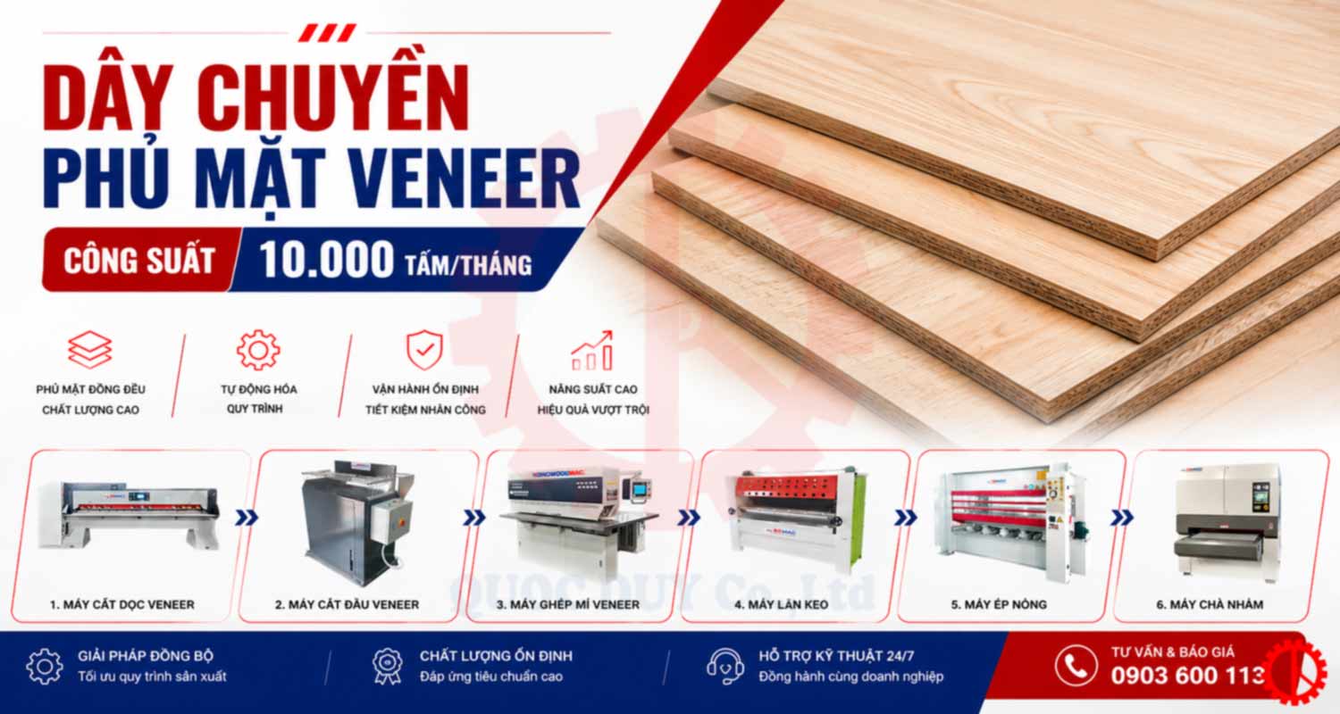 DÂY CHUYỀN PHỦ MẶT VENEER CÔNG SUẤT 10000 TẤM/THÁNG