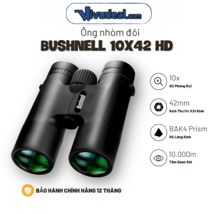 Ống Nhòm Đôi Bushnell 10x42 | Độ Phóng Đại 10x | Hệ Lăng Kính BAK4 | Tầm Quan Sát 10.000m