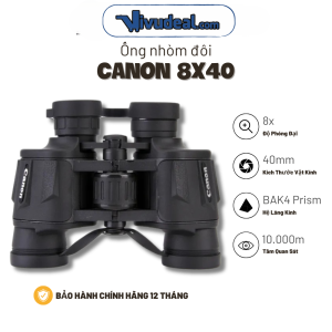Ống Nhòm Đôi Canon 8x40 | Độ Phóng Đại 8x | Thiết Kế Nhỏ Gọn Cầm Nắm Dễ Dàng | Tầm Quan Sát 10.000m