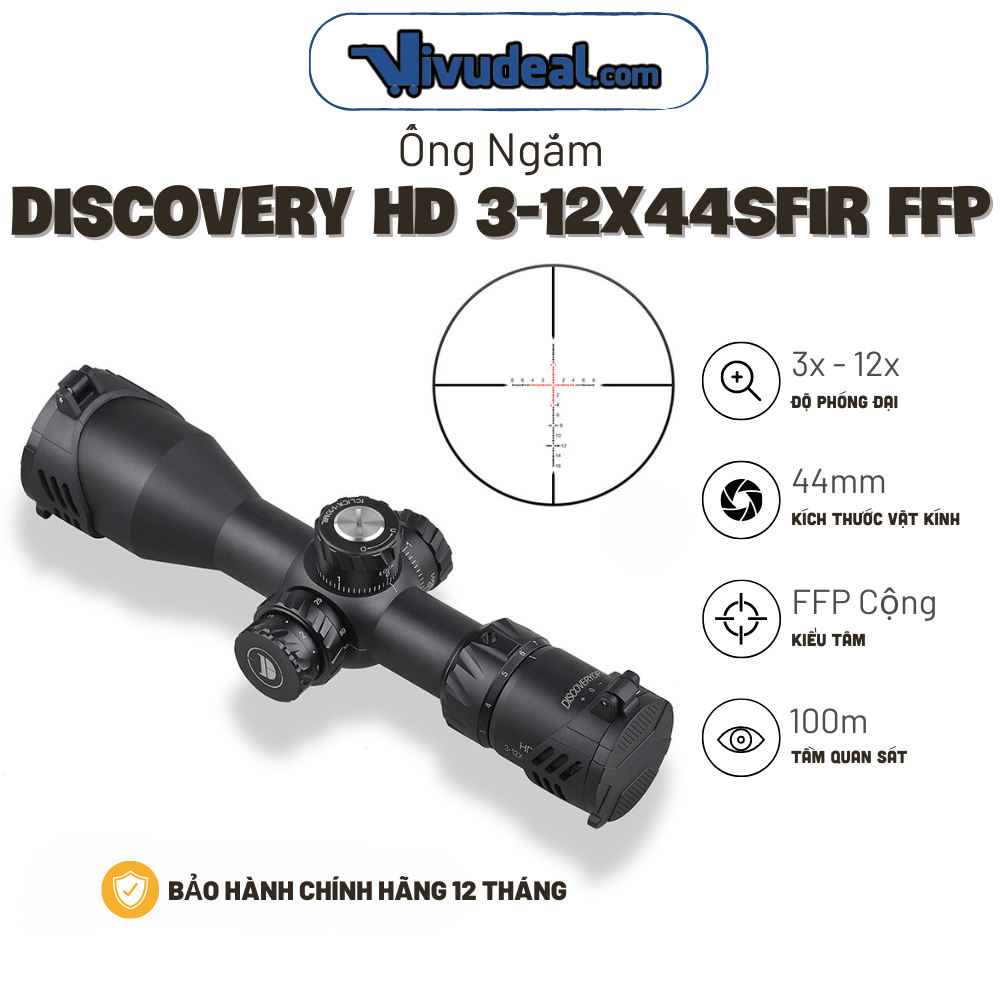 Ống Ngắm Discovery HD 3-12x44SFIR FFP Tâm Cộng (30mm)