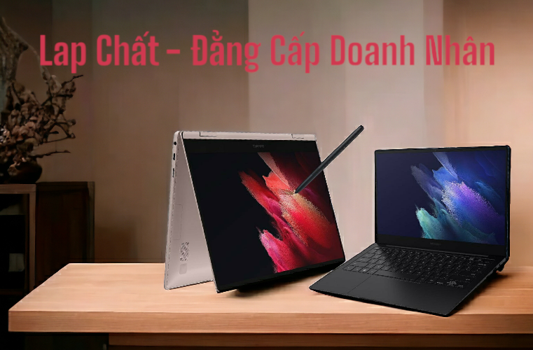 LAP CHẤT - ĐẲNG CẤP DOANH NHÂN