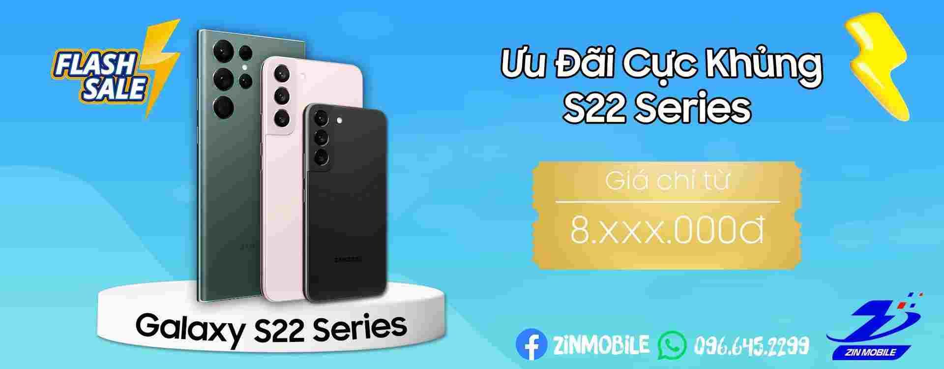 S22 Series tại Zinmobile