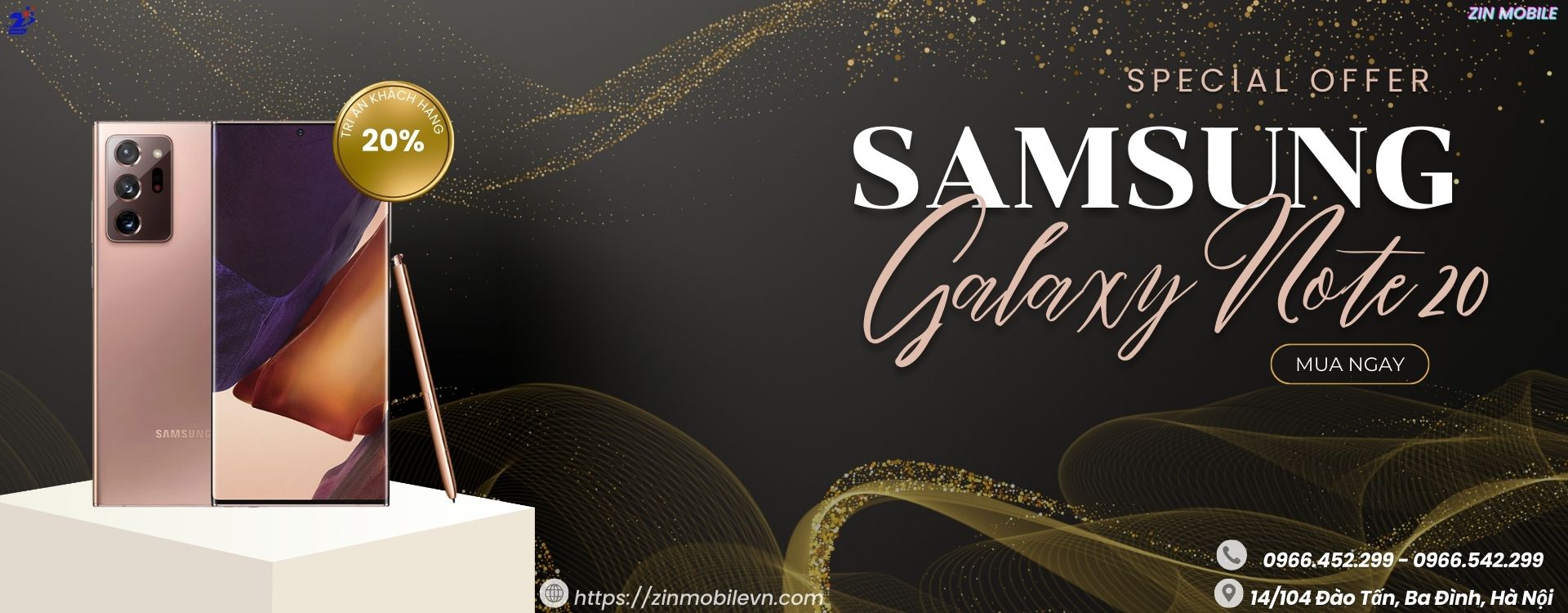 TRI ÂN KHÁCH HÀNG SAMSUNG NOTE 20 EU 256GB
