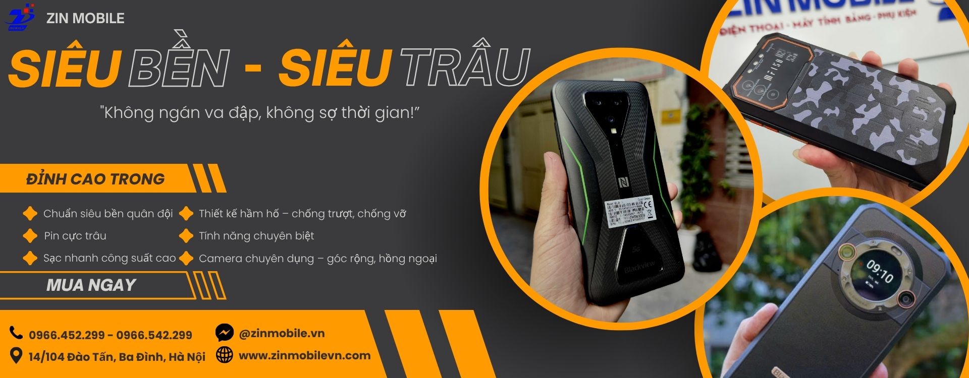 SMARTPHONE SIÊU BỀN - SIÊU TRÂU