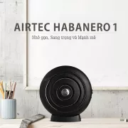 MÁY LỌC KHÔNG KHÍ AIRTEC HABANERO 1