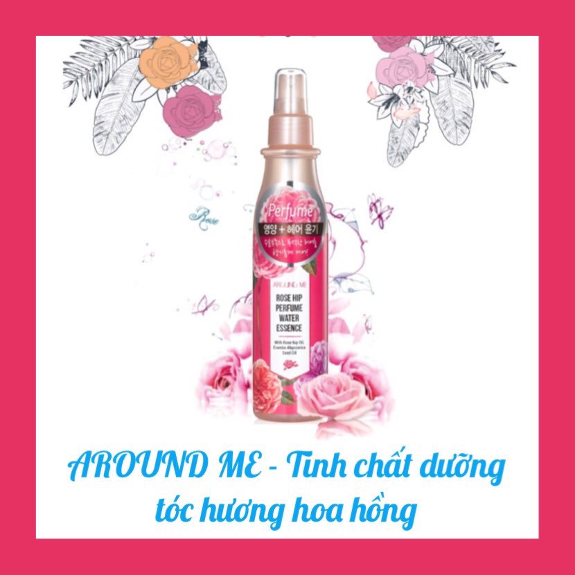 AROUND ME ROSE HIP PERFUME WATER ESSENCE - XỊT THƠM DƯỠNG TÓC CHUYÊN SÂU HƯ TỔN HƯƠNG HOA HỒNG