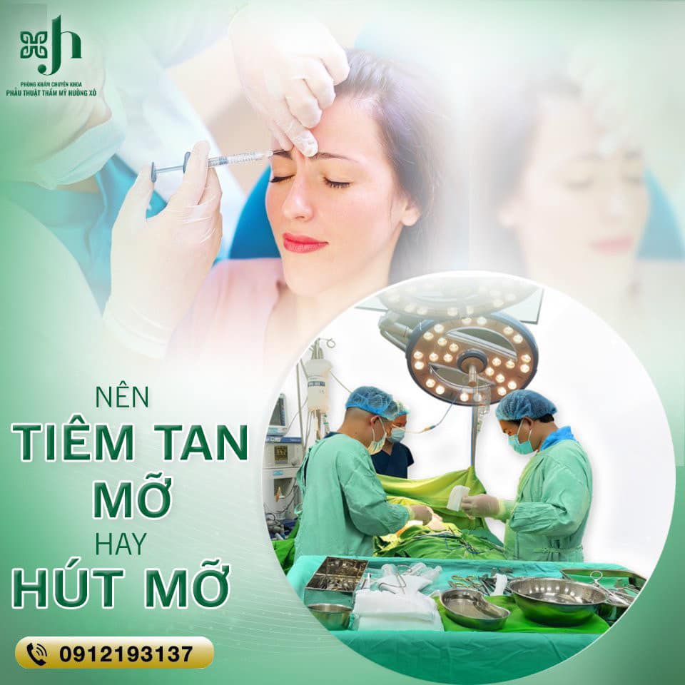 Nên Hút Mỡ Hay Tiêm Tan Mỡ - Giảm Cân Hiệu Quả tại Vinh, Nghệ An