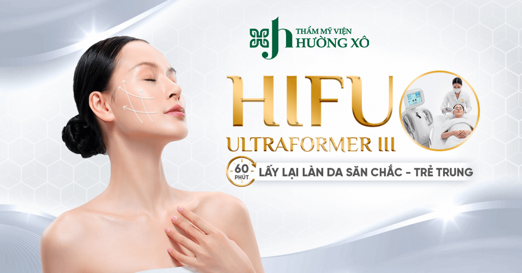 Vẻ Đẹp Vượt Thời Gian Cùng Dịch Vụ Nâng Cơ Hifu Tại Vinh