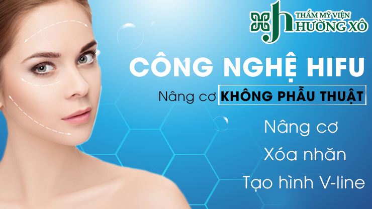 Hồi Xuân Tươi Trẻ Cùng Dịch Vụ Nâng Cơ Hifu Uy Tín Tại Hà Tĩnh