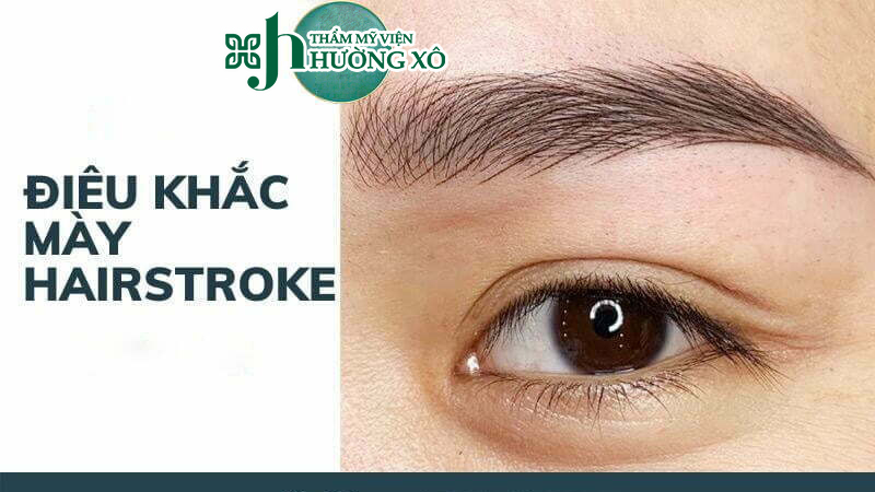 Dịch Vụ Điêu Khắc Mày Sợi Hairstroke Tại Vinh