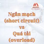 PHÂN BIỆT QUÁ TẢI (OVERLOAD) VÀ NGẮN MẠCH (SHORT CIRCUIT)