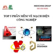 TOP 5 PHẦN MỀM VẼ MẠCH ĐIỆN CÔNG NGHIỆP