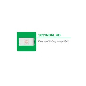 ĐÈN BÁO "KHÔNG LÀM PHIỀN" 3031NDM_RD_G19