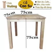 BÀN ĂN CHÂN VUÔNG 75x75x75CM BẰNG GỖ (TỰ NHIÊN)