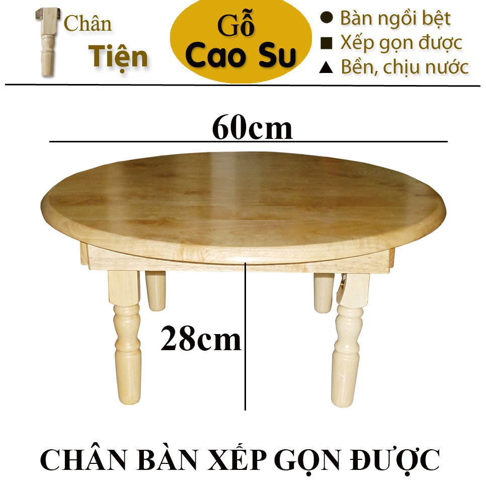 BÀN GỖ MẶT TRÒN XẾP GỌN CHÂN TIỆN 60x60x28CM (TỰ NHIÊN)