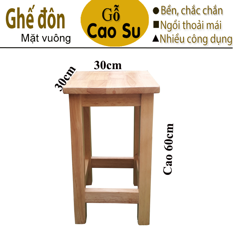 GHẾ ĐÔN MẶT VUÔNG 30x30x60CM BẰNG GỖ, GHẾ GỖ VUÔNG CAO 60CM, ĐÔN VUÔNG CAO 60CM