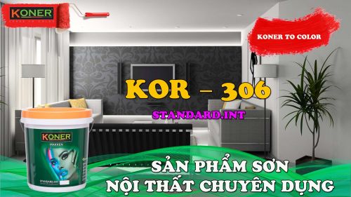 Sản phẩm SƠN NỘI THẤT CHUYÊN DỤNG KOR - 306