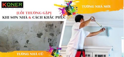 9 lỗi thường gặp khi sơn nhà và cách khắc phục hiệu quả nhất