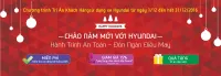 Hyundai Thành Công khuyến mại Dịch vụ cuối năm 2016