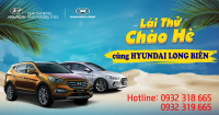 LÁI THỬ CHÀO HÈ cùng HYUNDAI LONG BIÊN tại Khu đô thị Ecopark, ngày 04/06/2017