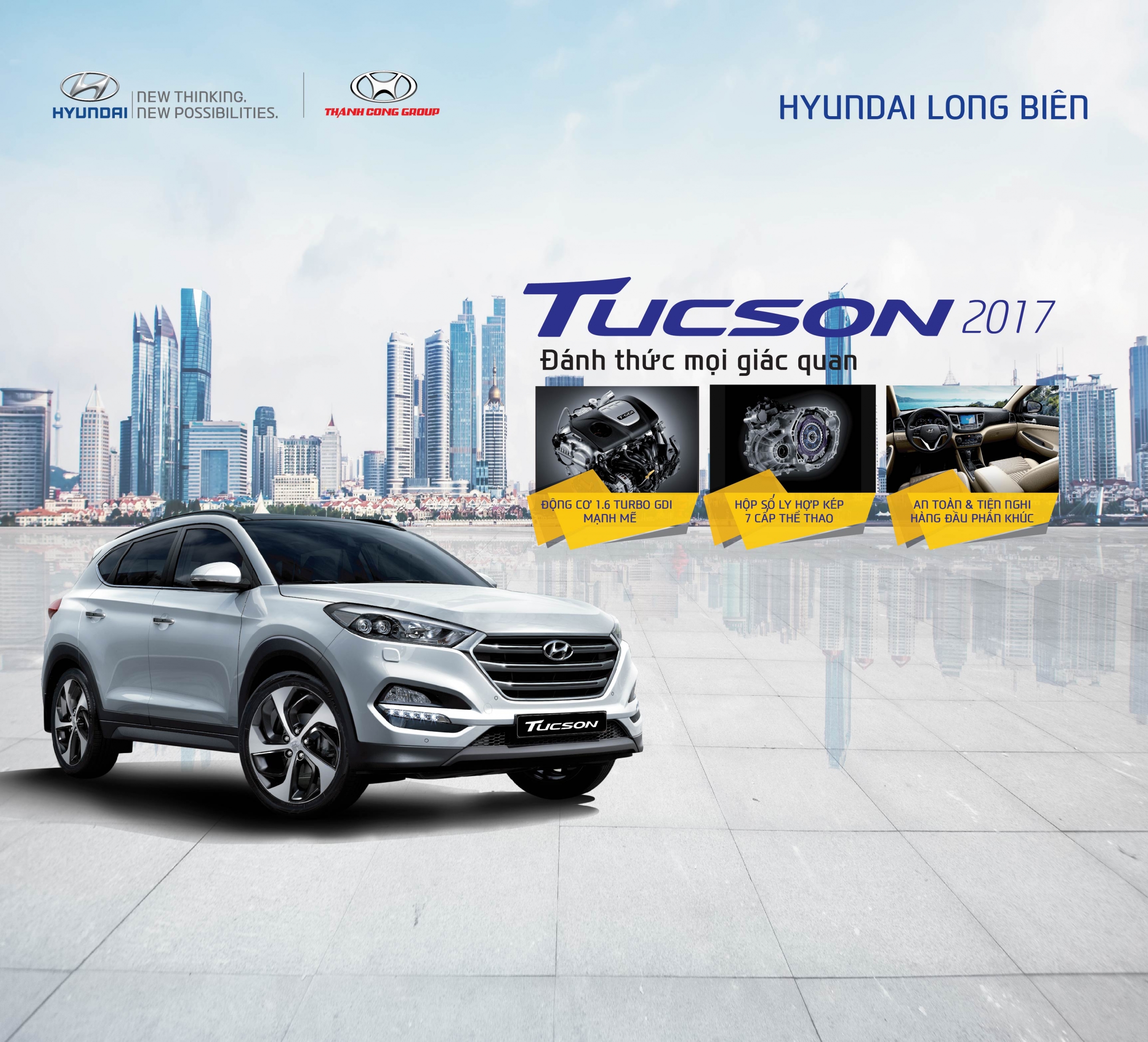 HYUNDAI LONG BIÊN- Trưng bày và Giới thiệu xe Tucson CKD 2017 từ ngày 05/09 đến 12/09/2017