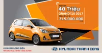 Grand i10 giảm giá tới 40 triệu đồng, chính thức áp dụng giá bán năm 2018 sớm
