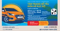 Cùng đến Hyundai Long Biên "TÂN TRANG XẾ YÊU - ĐÓN HÈ RỰC RỠ"