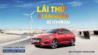 "LÁI THỬ và CẢM NHẬN XE HYUNDAI" tại Hyundai Long Biên, thứ 7, ngày 04/08/2018