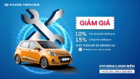 Khuyến mại dịch vụ tháng 11 cho toàn bộ xe Grand i10 tại Xưởng Dịch Vụ Hyundai Long Biên