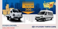 Khuyến mại dành cho xe Solati và điều chỉnh giá bán lẻ xe New Porter H150