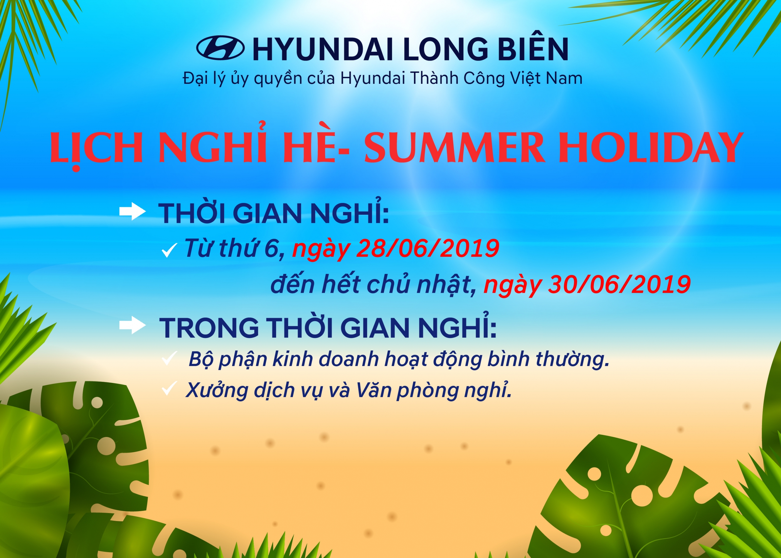 Thông báo LỊCH NGHỈ HÈ - SUMMMER HOLIDAY 2019 | HYUNDAI LONG BIÊN