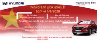 Thông báo LỊCH NGHỈ LỄ 30/4 và 1/5/2020 |Hyundai Long Biên by TC MOTOR