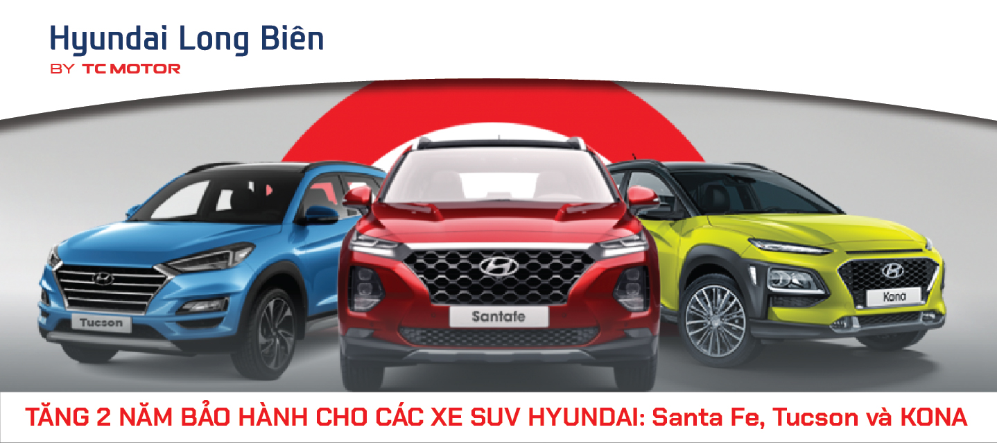TC MOTOR TĂNG 2 NĂM BẢO HÀNH CHO CÁC XE SUV HYUNDAI: Santa Fe, Tucson và KONA