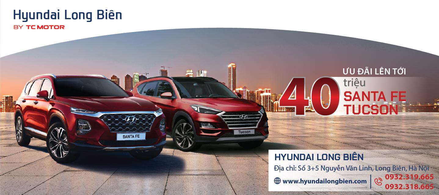 KHUYẾN MẠI 40 TRIỆU ĐỒNG KHI MUA XE HYUNDAI SANTAFE - HYUNDAI TUCSON