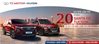 KHUYẾN MẠI 40 TRIỆU ĐỒNG KHI MUA XE HYUNDAI SANTAFE - HYUNDAI TUCSON đến hết 31/10/2020
