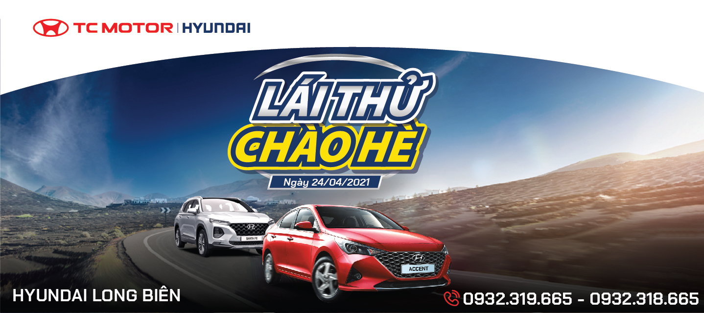 ROADSHOW - LÁI THỬ CHÀO HÈ 2021 | Hyundai Long Biên by TC MOTOR